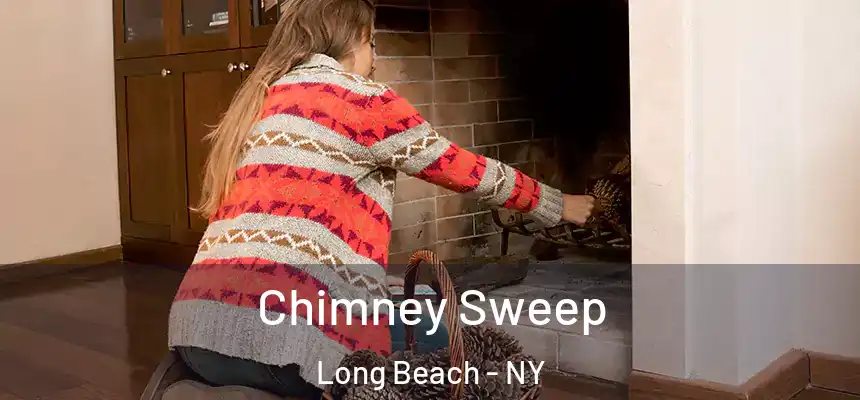 Chimney Sweep Long Beach - NY